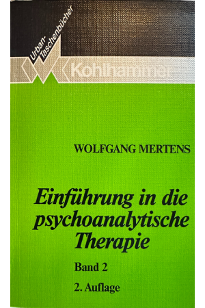 Buch: Einführung in die psychoanalytische Therapie Teil 2 | OJAS Therapie- und Seminarzentrum Zell am Moos